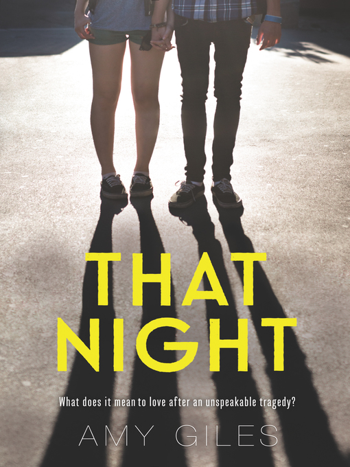 Title details for That Night by Amy Giles - Available
